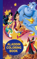 Aladdin Coloring Book: 50 Coloring Pages For kids, Girls And Adults.