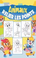 Relier les Points Animaux: Pour Enfants 4-8 Ans