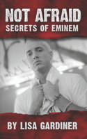 Not Afraid Secrets of Eminem