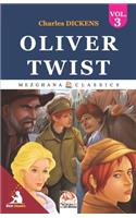 Oliver Twist - Volume 3: (Illustré)