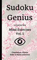 Sudoku Genius Mind Exercises Volume 1