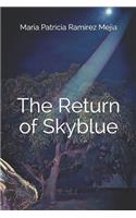 The Return of Skyblue