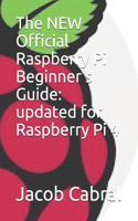 The NEW Official Raspberry Pi Beginner's Guide