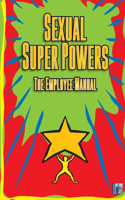 Sexual Super Powers