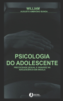 Psicologia Do Adolescente: Precocidade Sexual E Gravidez Na Adolescência Em Angola