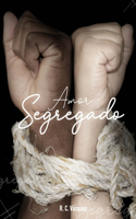 Amor Segregado