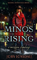 Minos Rising