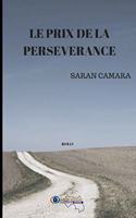 Le prix de la persévérance