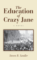 Education of Crazy Jane