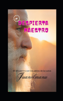 Despierta Maestro
