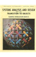Systems Analysis and Design and the Transition to Objects: (Business technology)