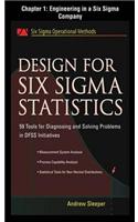 Design for Six SIGMA Statistics, Chapter 1 - Engineering in a Six SIGMA Company