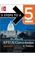 5 Steps to a 5 AP U.S. Government & Politics 2012-2013