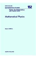 Mathematical Physics: (North-Holland Mathematics Studies)