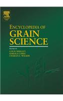Encyclopedia of Grain Science, Three-Volume Set