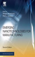 Emerging Nanotechnologies for Manufacturing