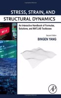 Stress, Strain, and Structural Dynamics