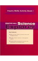 Science Explorer Inquiry Skills Activity Book