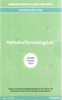 Mylab Medical Terminology with Pearson Etext--Access Card--For Medical Terminology