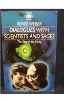 Dialogues with Scientists and Sages