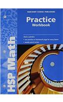 Harcourt School Publishers Math: Practice Workbook Student Edition Grade 6