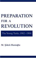 Preparation for a Revolution