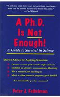 A Ph.D. Is Not Enough