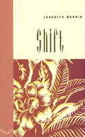Shift: (Phoenix Poets)