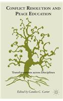 Conflict Resolution and Peace Education