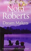 Dream Makers: Less of a Stranger / Untamed