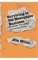 Surviving in the Newspaper Business