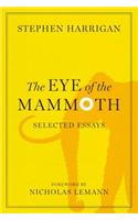 The Eye of the Mammoth