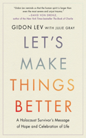 Let's Make Things Better