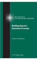 Building Hawaii's Innovation Economy