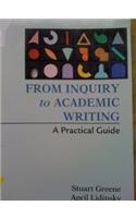 From Inquiry to Academic Writing & Designing Writing