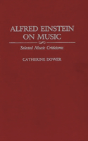 Alfred Einstein on Music