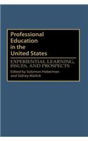 Professional Education in the United States