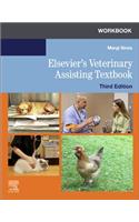 Workbook for Elsevier's Veterinary Assisting Textbook