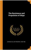 Resistance and Propulsion of Ships