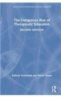 The Dangerous Rise of Therapeutic Education