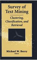 Survey of Text Mining: Clustering, Classification, and Retrieval