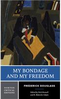 My Bondage and My Freedom