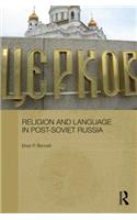 Religion and Language in Post-Soviet Russia