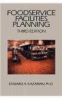 Foodservice Facilities Planning