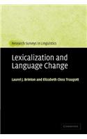 Lexicalization and Language Change