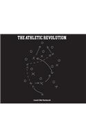 The Athletic Revolution
