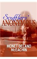 Scufflers' Anonymous