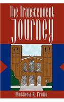 The Transcendent Journey: (English)