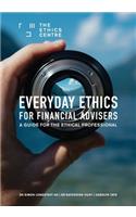 Everyday Ethics for Financial Advisers