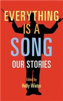 Everything is a Song